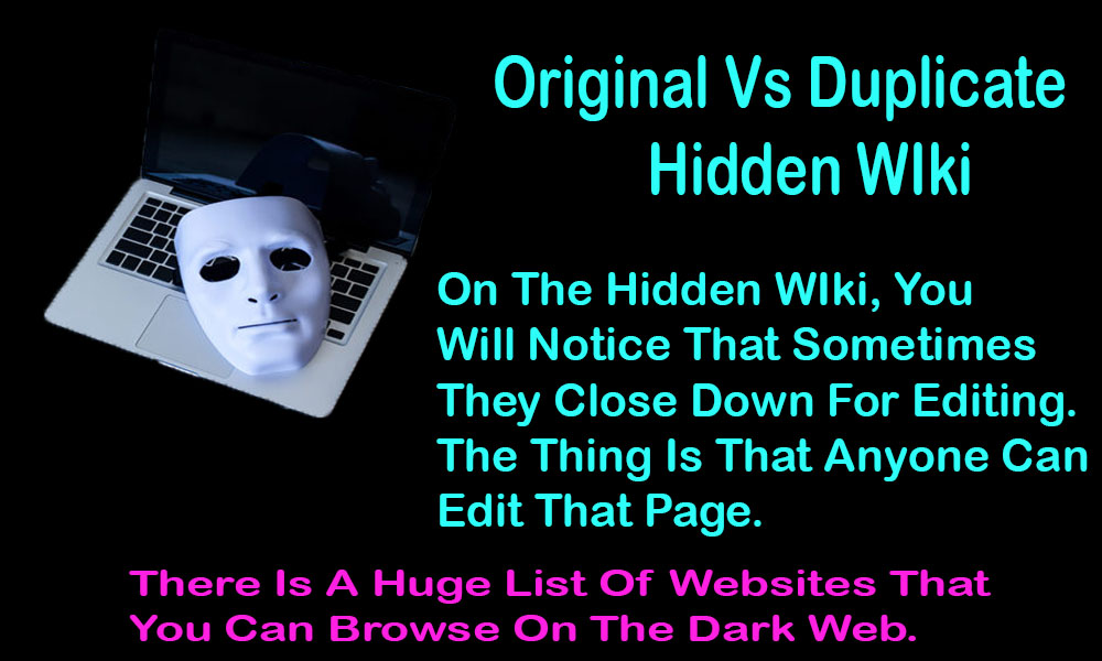 Visiting Original Vs Duplicate Hidden Wiki 