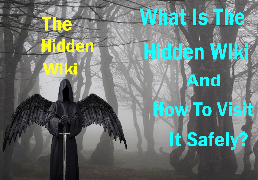 Read more about the article What is the hidden wiki and how to visit it safely?