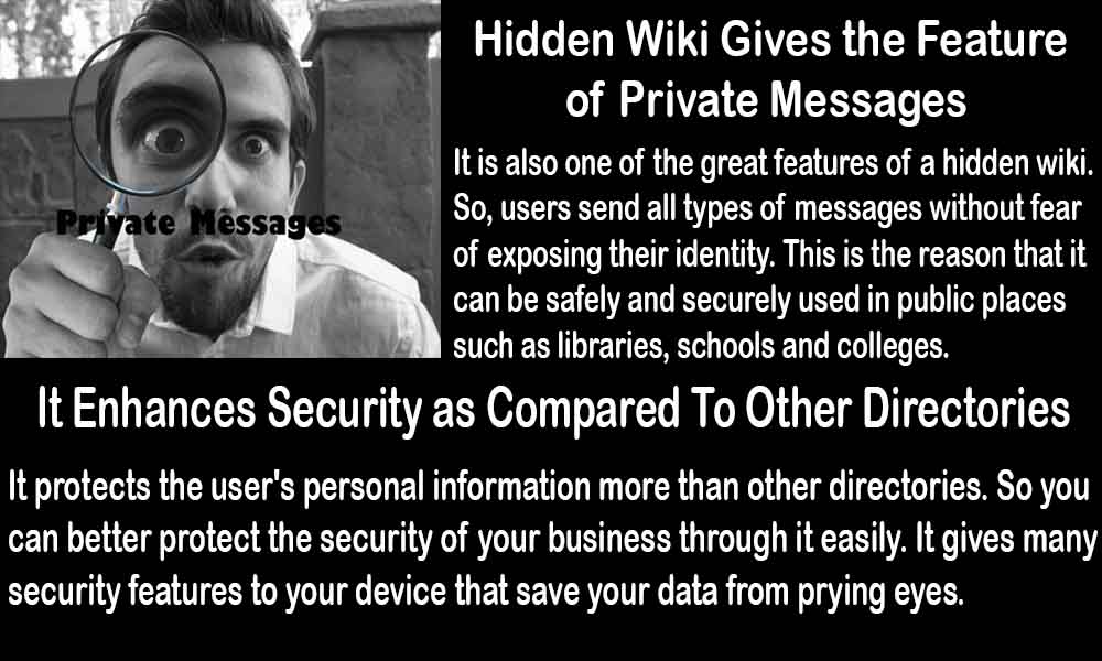 Hidden wiki gives the feature of private messages