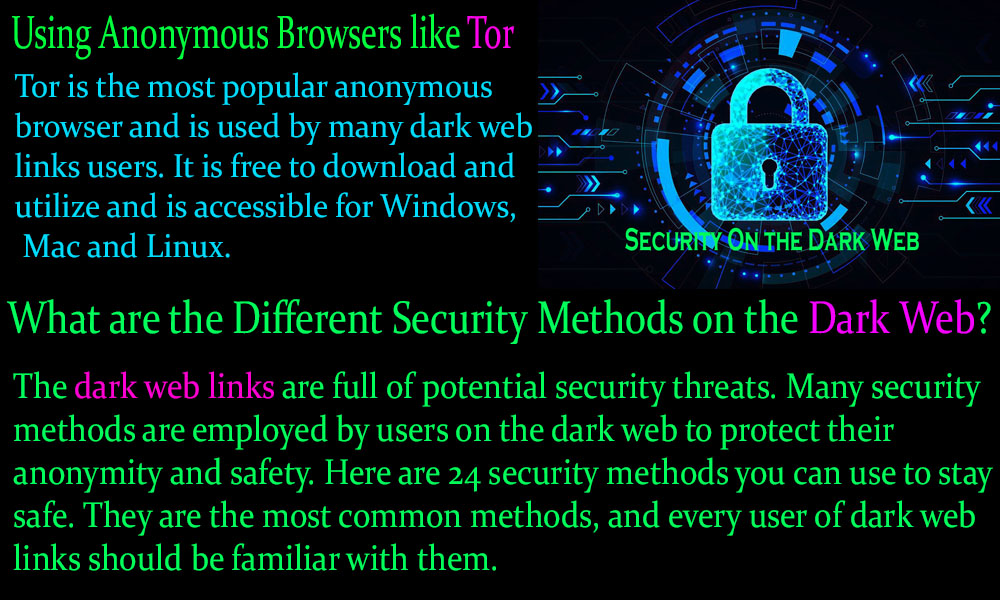 What are the Different Security Methods on the Dark Web-