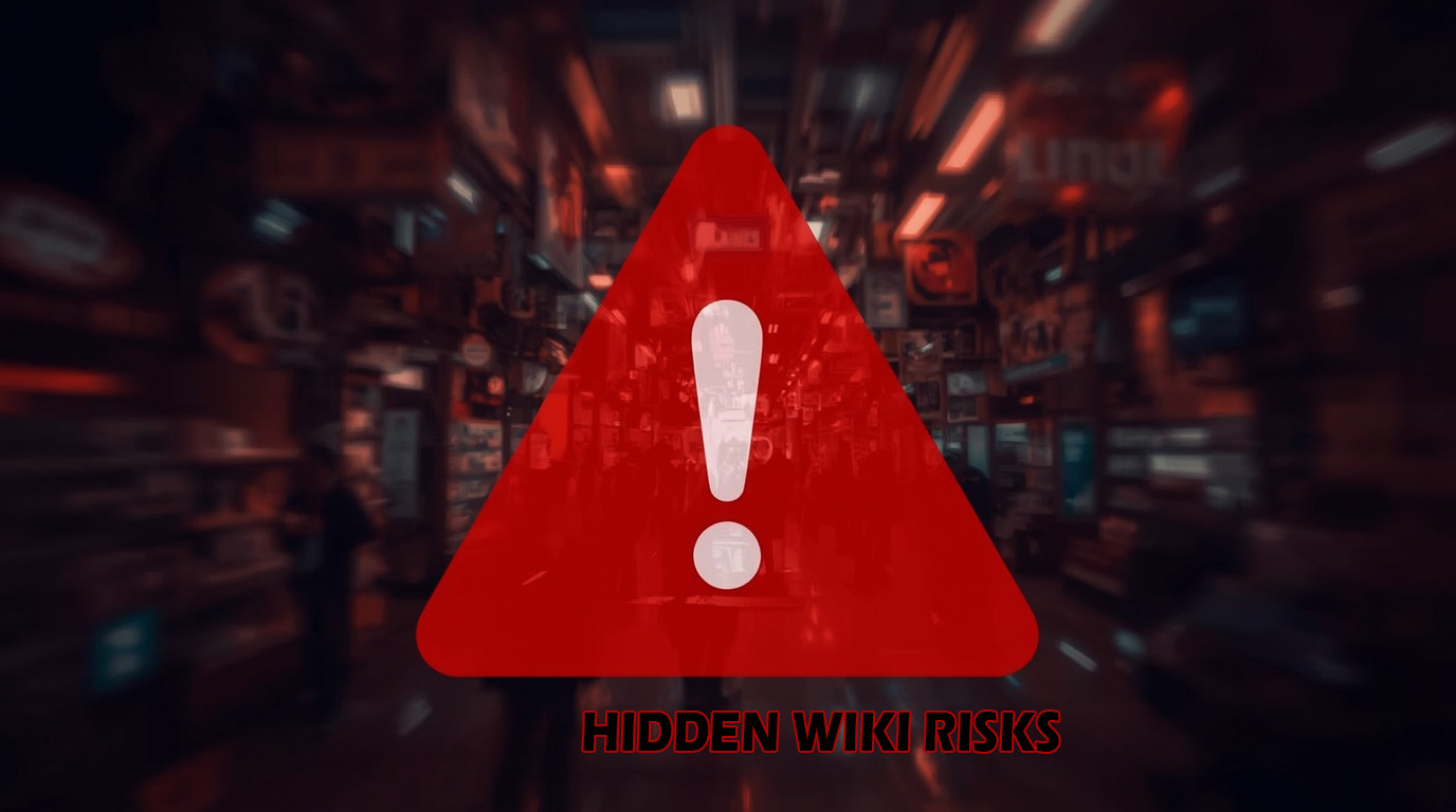 Warning sign highlighting scams and controversies associated with the Hidden Wiki and dark web